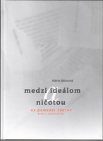 ed. Bátorová, M., Faithová, E.: Premeny poetiky novely 20. storočia v európskom kontexte